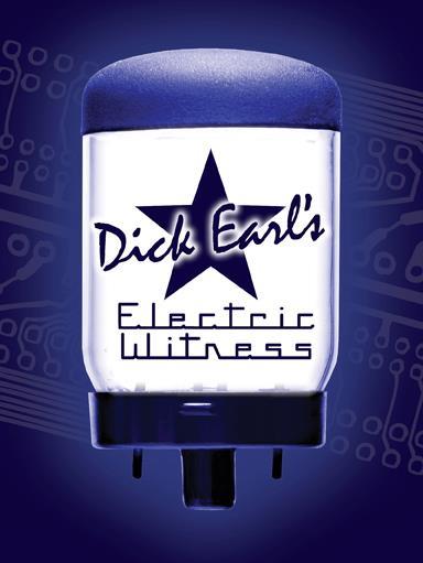 Dick Earl Ericksen - Dick Earl’s Electric Witness (2020)