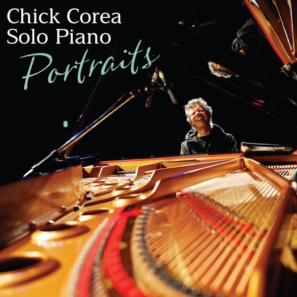 Chick Corea Solo Piano - Portraits