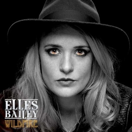 Elles Bailey - Wildfire.2017 (CD)